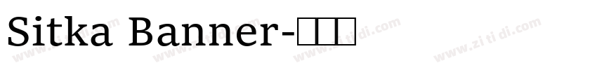 Sitka Banner字体转换
